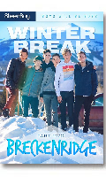 Cliquez pour voir la fiche produit- Winter Break 2: Breckenridge - DVD Helix (8TeenBoy) <span style=color:brown;>[Pr-commande]</span>