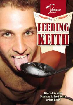 Feeding Keith - DVD Bareback
