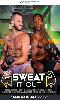 Cliquez pour voir la fiche produit- Sweat It Out - DVD NextDoor Studios <span style=color:brown;>[Pré-commande]</span>